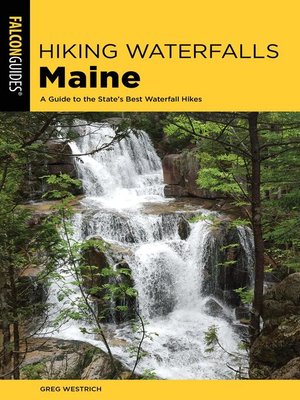 cover image of Hiking Waterfalls Maine